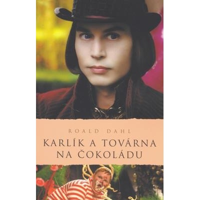 Karlík a továrna na čokoládu brož. - Dahl, Roald, Brožovaná vazba paperback