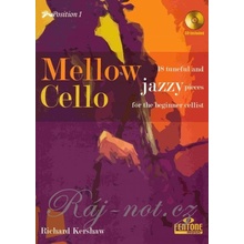 MELLOW CELLO + CD / violoncello first position + klavír