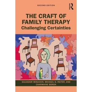 Craft of Family Therapy | Minuchin, Salvador (ISBN: 9780367628338)