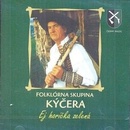 KYCERA: EJ HORICKA ZELENA CD