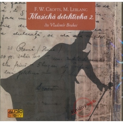 CD-Klasická detektivka 2. - Leblanc M., Crofts F.W.