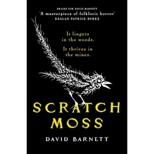Scratch Moss | David Barnett (ISBN: 9781835983195)