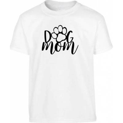 Dog Mom Tlapka Bílá