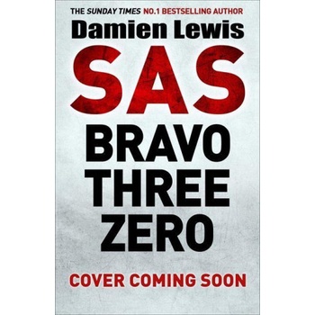 SAS Bravo Three Zero