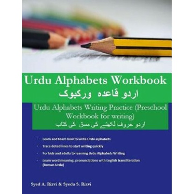 Urdu Alphabets Workbook: Urdu Alphabets Writing Practice (Preschool Workbook for Writing)