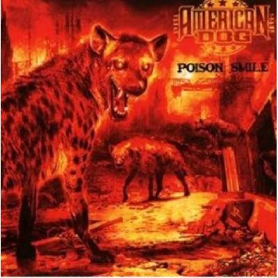 AMERICAN DOG: POISON SMILE CD