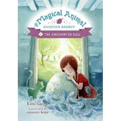 Magical Animal Adoption Agency, The, Book 2 | Kallie George