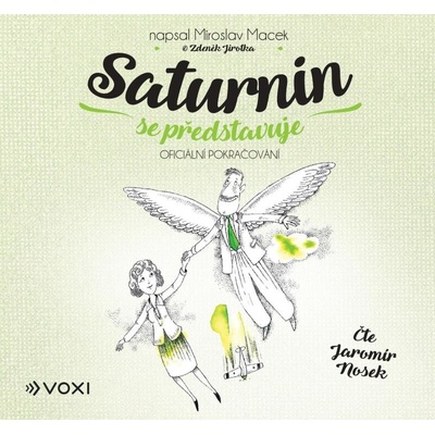Saturnin se představuje - Macek Miroslav