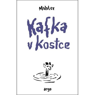Kafka v kostce - Nicolas Mahler