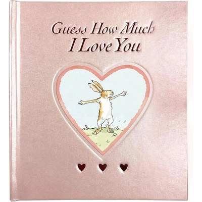 Guess How Much I Love You. Sweetheart Edition