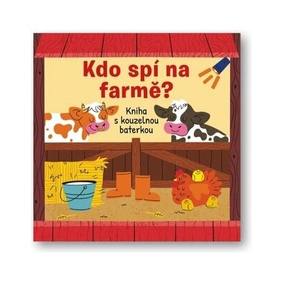 Kdo spí na farmě? - autor neuvedený