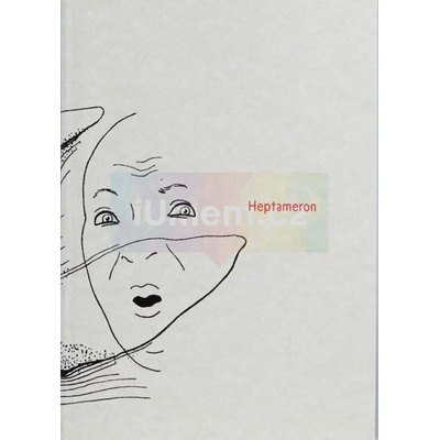 Heptameron - Surrealismy a sen renesance | Eva Skopalová