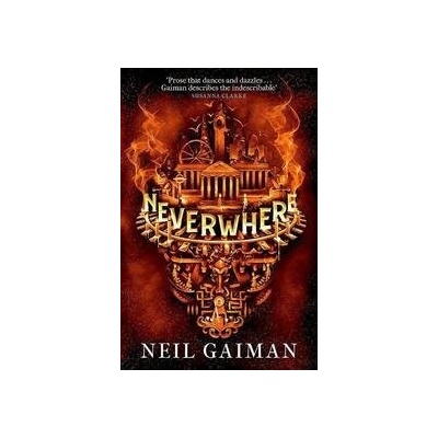 Neverwhere: The Authors Preferred Text - N. Gaiman