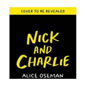 Nick and Charlie | OSEMAN ALICE (ISBN: 9781338885101)