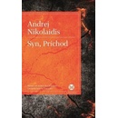 Syn, Príchod
