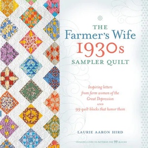 Farmer's Wife 1930s Sampler Quilt | Laurie Aaron Hird (ISBN: 9781440241468)