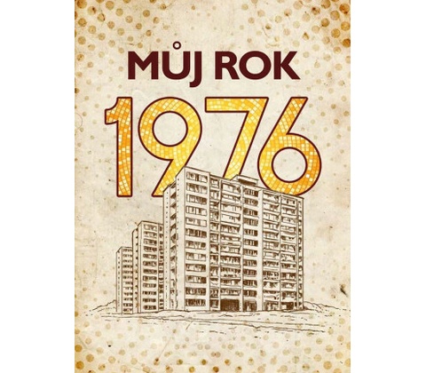 Můj rok 1976