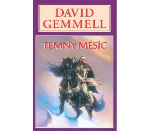 Temný měsíc - David Gemmell