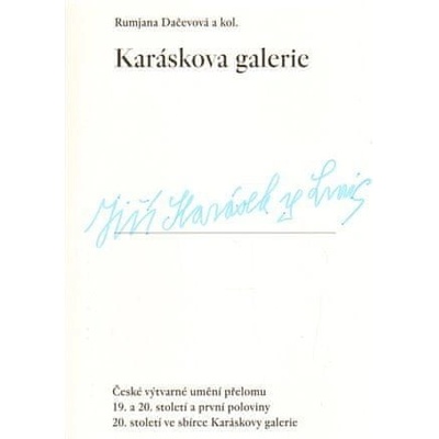 Karáskova galerie - Rumjana Dačevová
