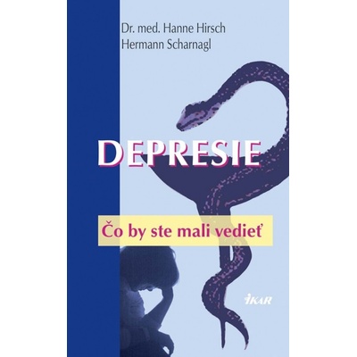 Depresie - Hanne-Scharnagl Hermann Hirschová