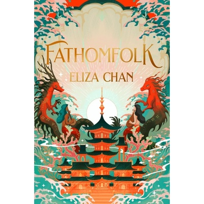 Fathomfolk - Eliza Chan