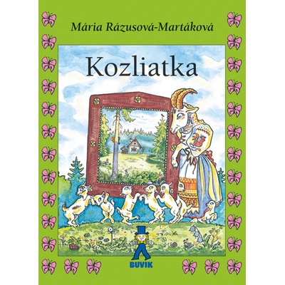 Mária Rázusová-Martáková - Kozliatka