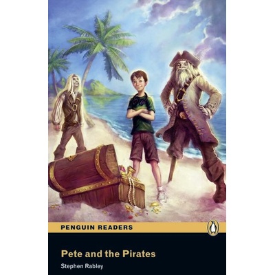 Pete and the Pirates - Rabley, Stephen
