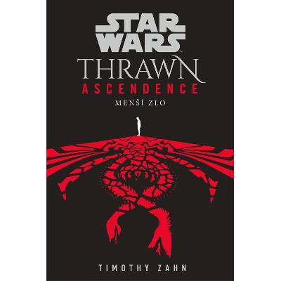 Star Wars - Thrawn Ascendence: Menší zlo - Timothy Zahn