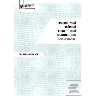Francouzská a česká lingvistická terminologie: Tematický slovníček