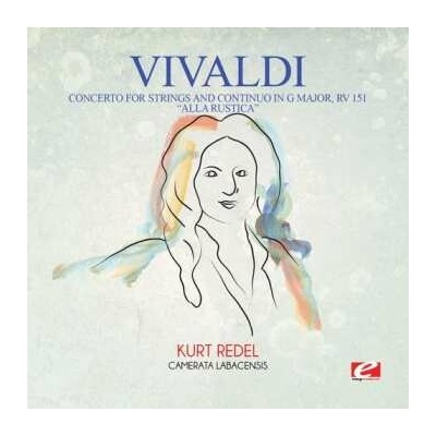 Antonio Vivaldi: Concerto For Strings & Continuo In G Major Rv CD – Zbozi.Blesk.cz