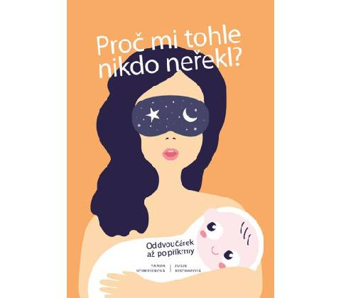 Proč mi tohle nikdo neřekl?