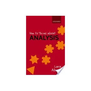 How to Think About Analysis | Lara Alcock (2014)