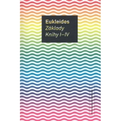Základy. Knihy I-IV - Eukleides