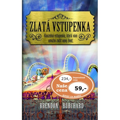 Zlatá vstupenka do života
