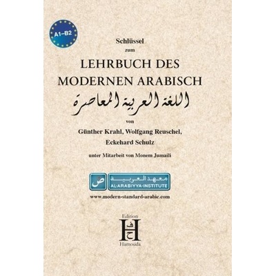 Lehrbuch des modernen Arabisch. Schlssel Schulz EckehardPaperback