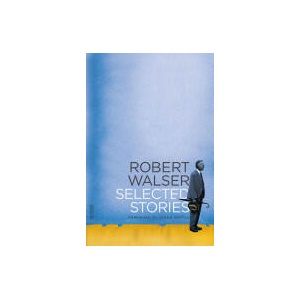 Selected Stories | Robert Walser (ISBN: 9780374533625)