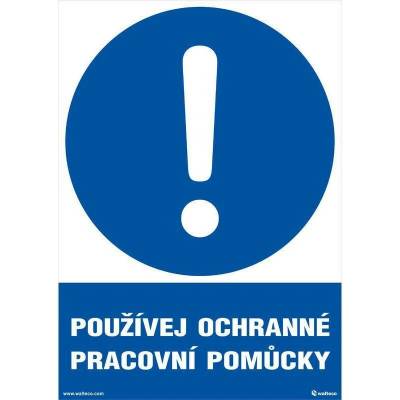Používej ochranné pracovní pomůcky, Materiál plast, formát A4, K přišroubování
