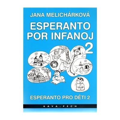 Esperanto pro děti 2 / Esperanto por infanoj 2