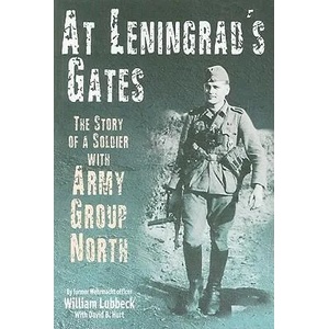 At Leningrad's Gates | William Lubbeck (ISBN: 9781935149378)