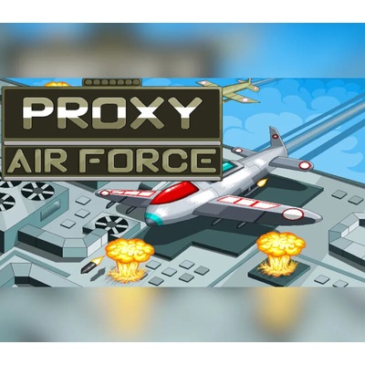 Proxy Air Force