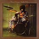 THE CHANGES - MILES BUDDY