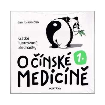 O čínské medicíně 1.