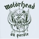 MOTORHEAD: ON PAROLE CD
