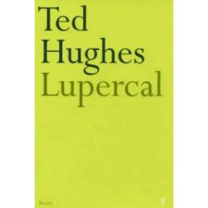 Lupercal | Ted Hughes (ISBN: 9780571092468)