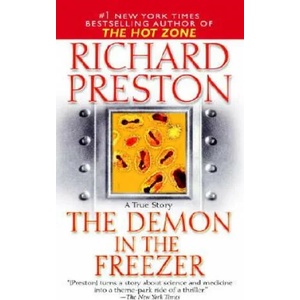 Demon In The Freezer A True Story (ISBN: 9780345466631)