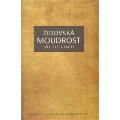 Židovská moudrost tří tisíciletí