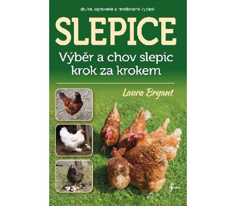 Slepice - Laura Bryant