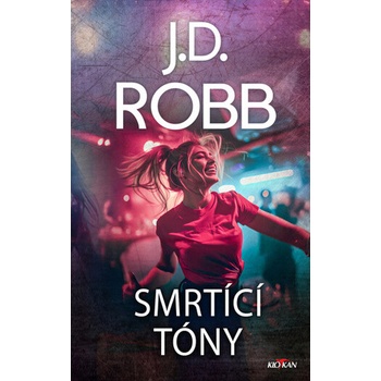 Smrtící tóny - J.D. Robb