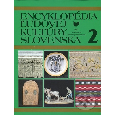 Encyklopédia ľudovej kultúry Slovenska II.