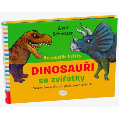 Rozpustilé hrátky Dinosauři se zvířátky - Robin Král